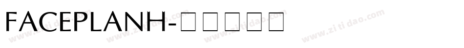 FACEPLANh字体转换