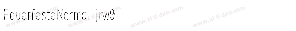FeuerfesteNormal-jrw9字体转换