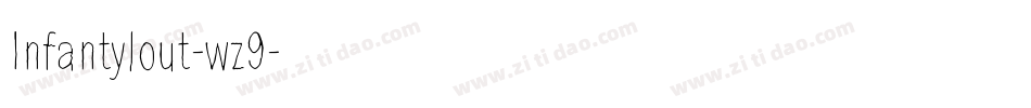 Infantylout-wz9字体转换