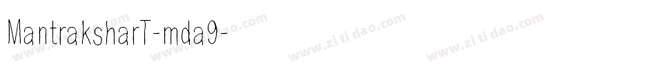 MantraksharT-mda9字体转换
