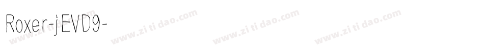 Roxer-jEVD9字体转换