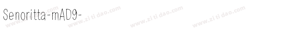 Senoritta-mAD9字体转换