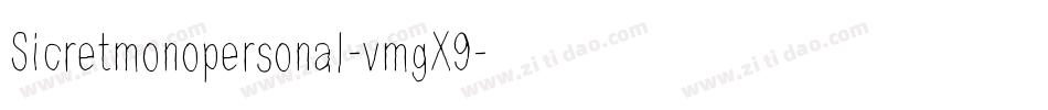 Sicretmonopersonal-vmgX9字体转换