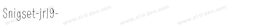 Snigset-jrl9字体转换