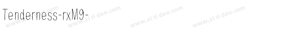 Tenderness-rxM9字体转换
