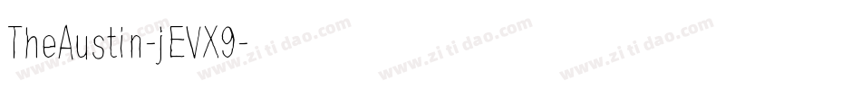 TheAustin-jEVX9字体转换