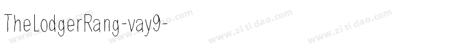 TheLodgerRang-vay9字体转换