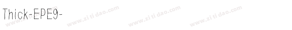 Thick-EPE9字体转换