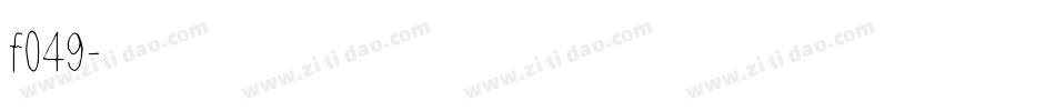 f049字体转换