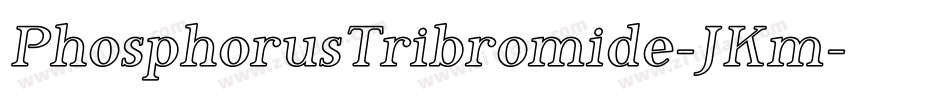 PhosphorusTribromide-JKm字体转换