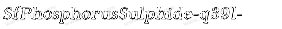 SfPhosphorusSulphide-q39l字体转换 SfPhosphorusSulphide-q39l字体转换
