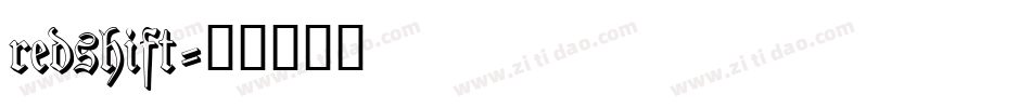 redshift字体转换