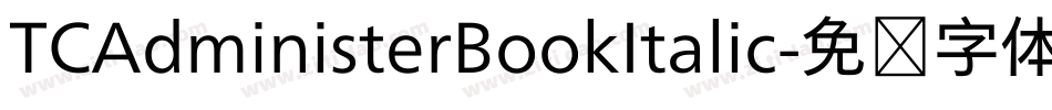 TCAdministerBookItalic字体转换