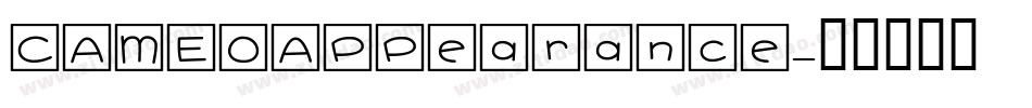 CAMEOAPPearance字体转换