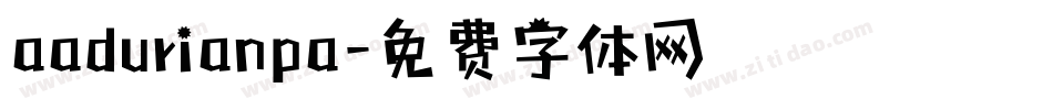 aadurianpa字体转换