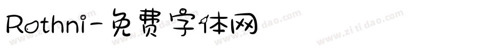Rothni字体转换