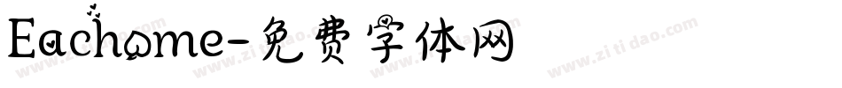 Eachome字体转换