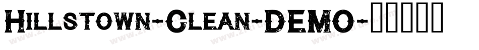 Hillstown-Clean-DEMO字体转换