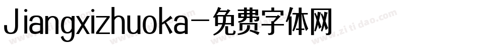Jiangxizhuoka字体转换