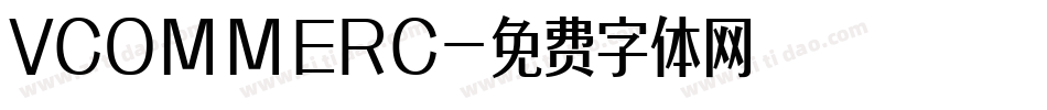 VCOMMERC字体转换