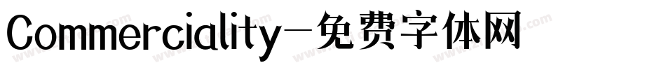 Commerciality字体转换