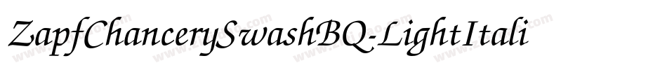 ZapfChancerySwashBQ-LightItalic字体转换