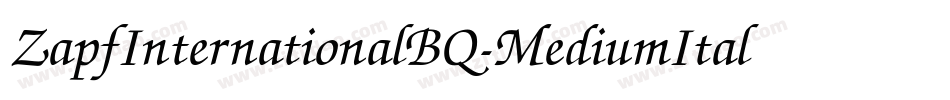 ZapfInternationalBQ-MediumItalic字体转换