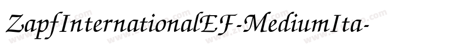 ZapfInternationalEF-MediumIta字体转换