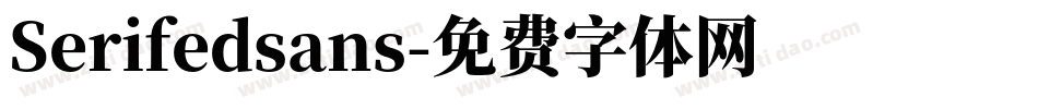 Serifedsans字体转换