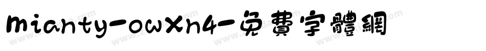 Mianty-owXn4字体转换
