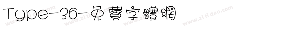 Type-36字体转换