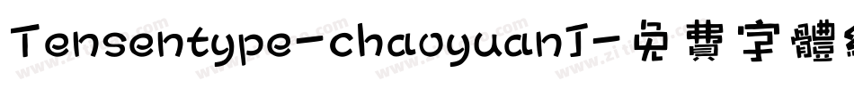Tensentype-chaoyuanJ字体转换