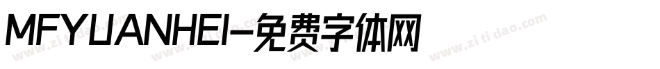 MFYUANHEI字体转换