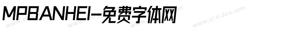 MPBANHEI字体转换