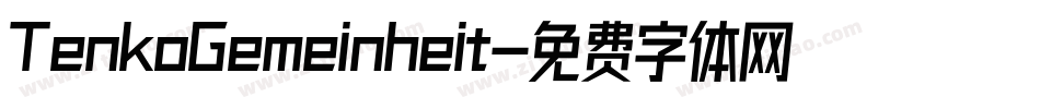 TenkoGemeinheit字体转换