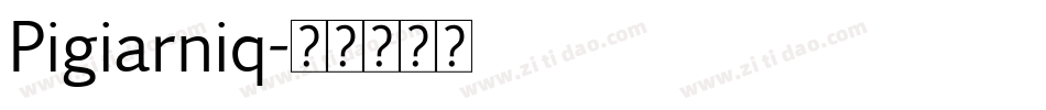 Pigiarniq字体转换
