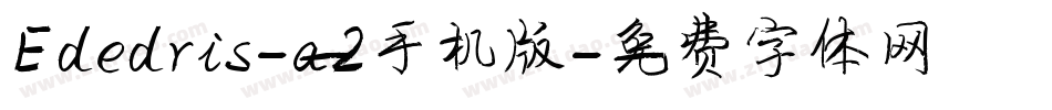 Ededris-a2手机版字体转换