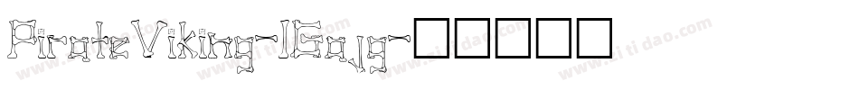 PirateViking-1Gajg字体转换