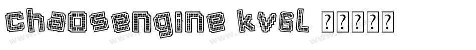 ChaosEngine-KV6l字体转换