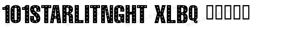 101StarLitNght-xLBq字体转换