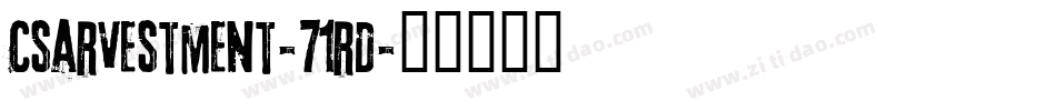 CsarVestment-71rD字体转换