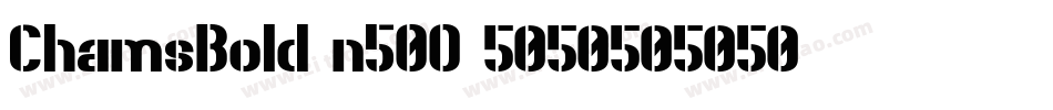 ChamsBold-n50O字体转换