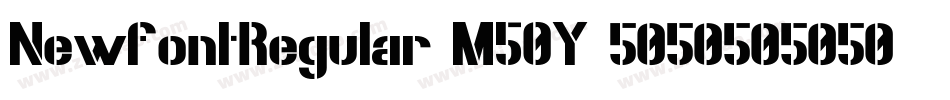 NewfontRegular-M50Y字体转换