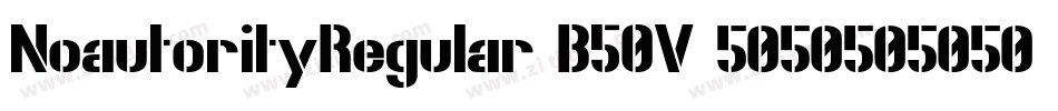 NoautorityRegular-B50V字体转换