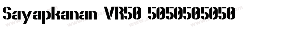 Sayapkanan-VR50字体转换