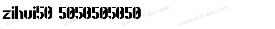 zihui50字体转换