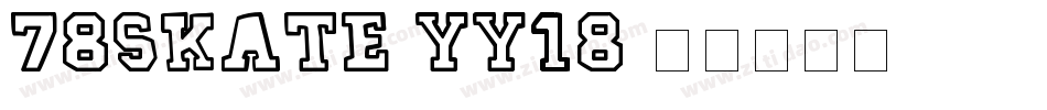 78Skate-Yy18字体转换