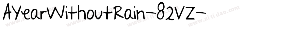 AYearWithoutRain-82VZ字体转换