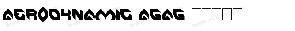 Aerodynamic-aGag字体转换