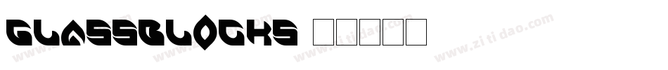 Glassblocks字体转换